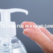 What to Look for in a Hand Sanitizer
